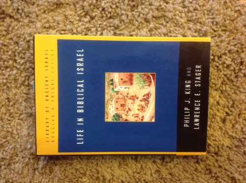 Life in Biblical Israel – Inbunden