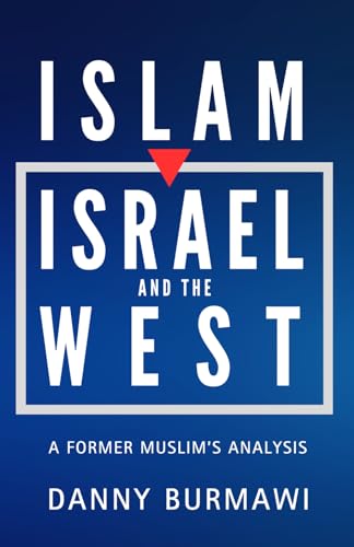 Islam, Israel, and the West: A Former Muslim's Analysis – Pocket