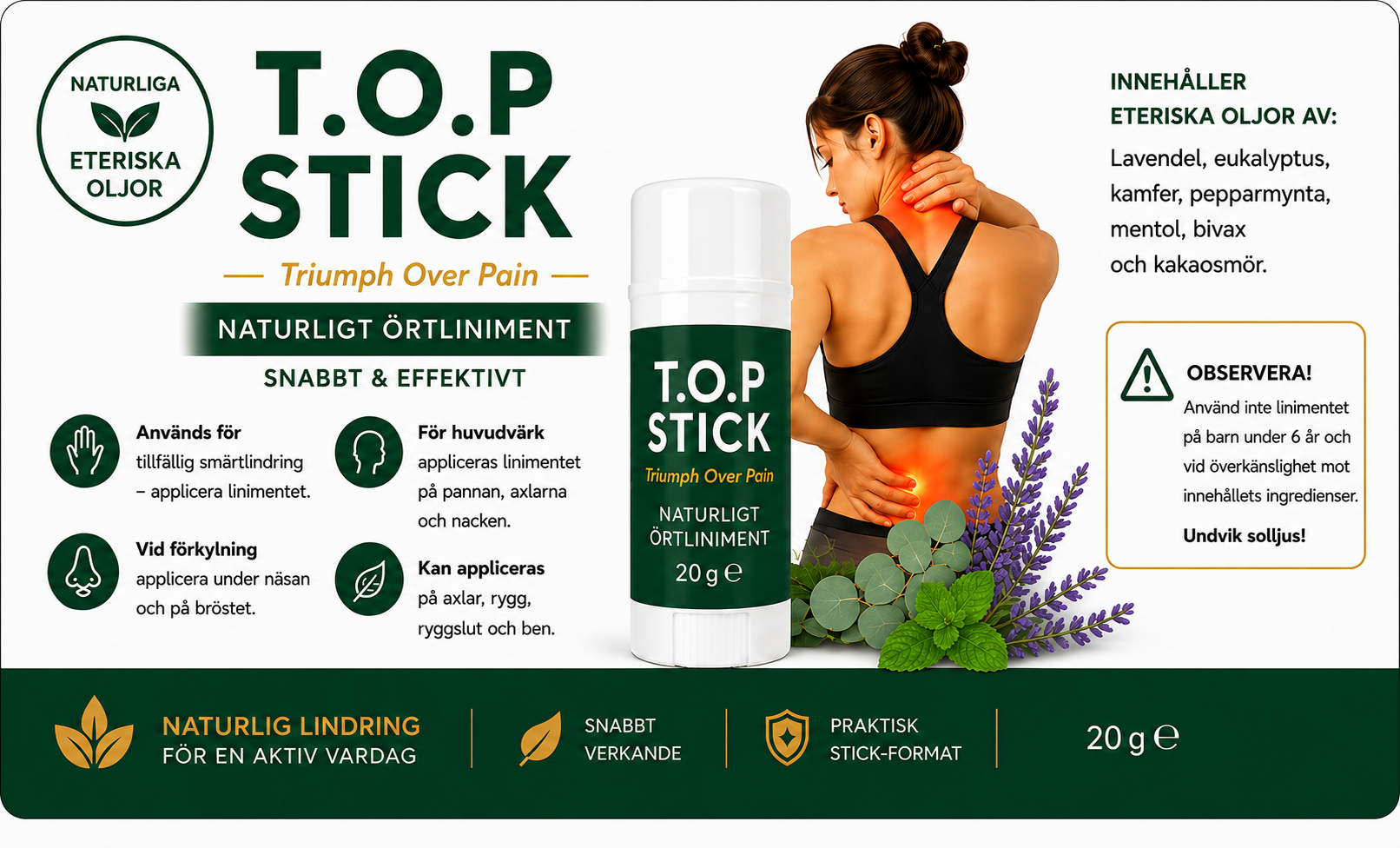 T.O.P Stick – Triumph Over Pain (Örtliniment 20g)